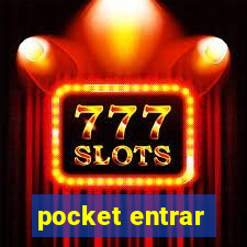 pocket entrar